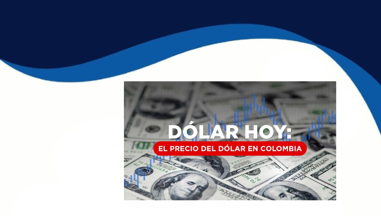 Peso Colombiano Cierra La Semana Con Una Ganancia de $296,6 Frente Al Dolar